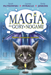 Magia do góry nogami 2. Papier, nożyczki, kamień. Lauren Myracle, Sarah Mlynowski, Emily Jenkins