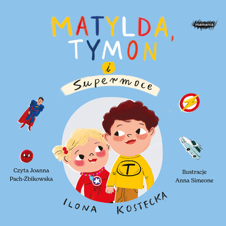 AUDIOBOOK Matylda, Tymon i Supermoce