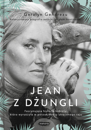 Jean z dżungli. Geralyn Gendreau