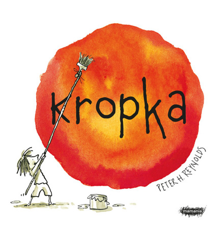 Kropka. Peter H. Reynolds