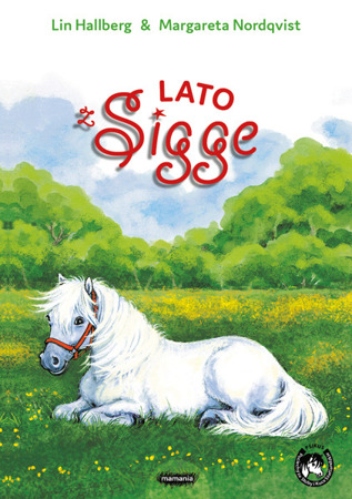 Lato z Sigge. Lin Hallberg